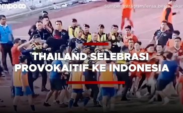 Aksi Ofisial Tim Thailand Provokatif Ini yang Bikin Indonesia Naik Pitam